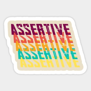 Assertive Sticker